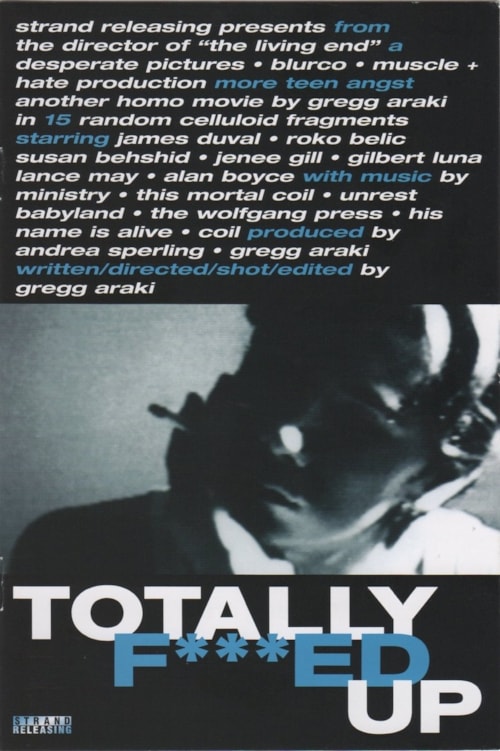 Totally Fucked Up poster